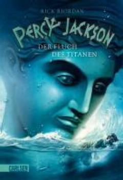 Percy Jackson 3: Der Fluch des Titanen