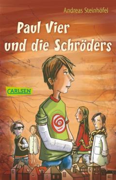 Paul Vier und die Schrders